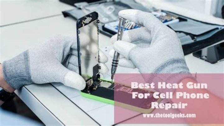 Do You Need A Heat Gun For Phone Repair