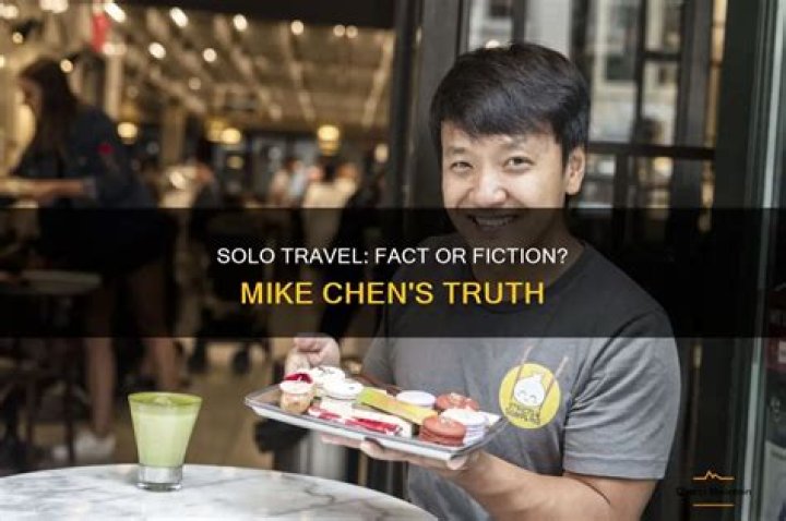 Does Mikey Chen Travel Alone