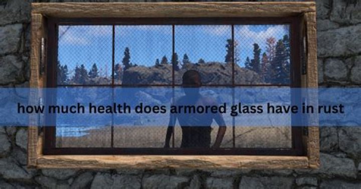 How Much Health Does A Wodden Door Have In Rust