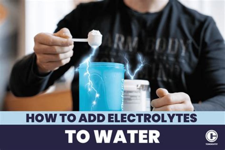 How To Add Electrolytes To Water