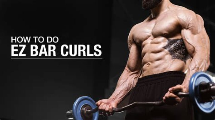 How To Ez Bar Curl