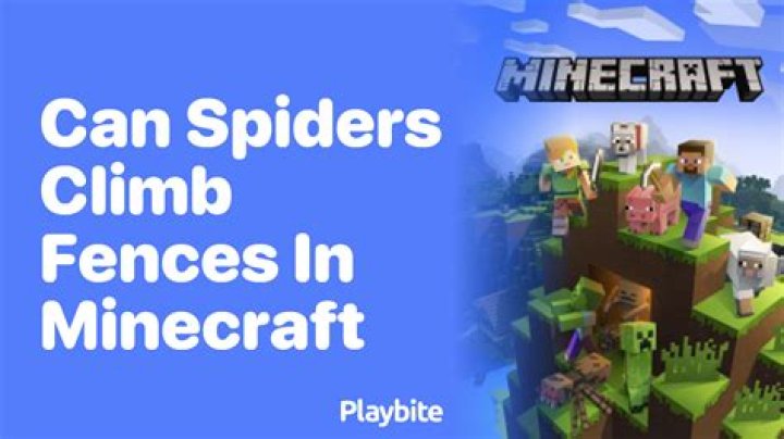 Question: Can Mobs Climb Fences