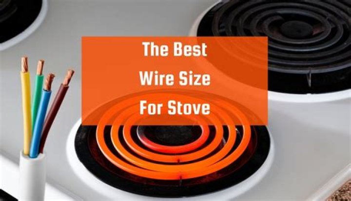 Question: What Size Wire To Run For Electric Stove