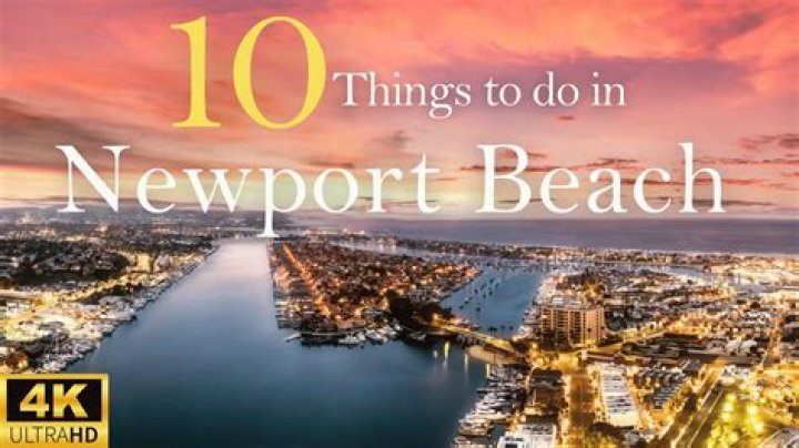 Question: What To Do In Newport Beach At Night
