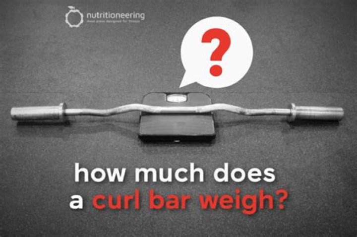 Quick Answer: How Much Does A Curl Bar Weight