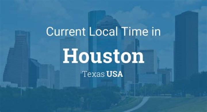 What Is The Time In Houston Now
