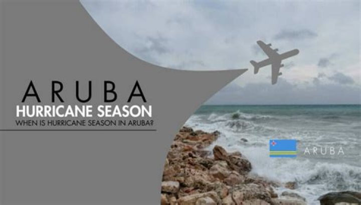 When Is Aruba Hurricane Season