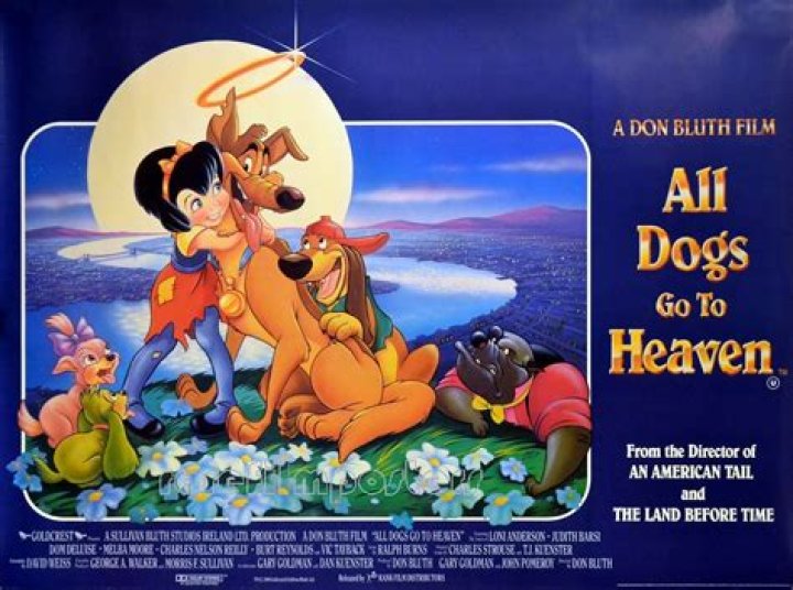 Who Makes All Dogs Go To Heaven The Movie
