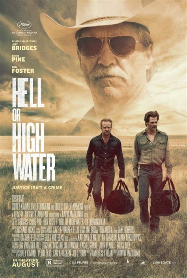 Who Was The Movie Hell Or High Water Dedicated To