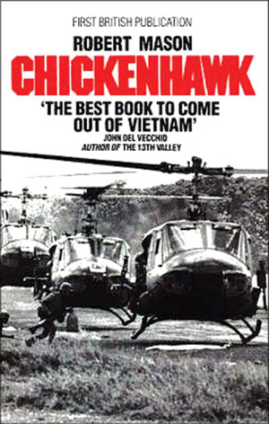 Chickenhawk - Robert Mason